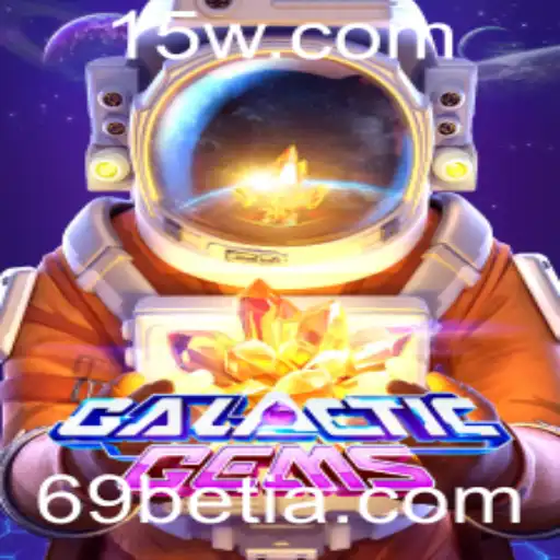 Descubra a Aventura Intergaláctica de GalacticGems com o 69bet App